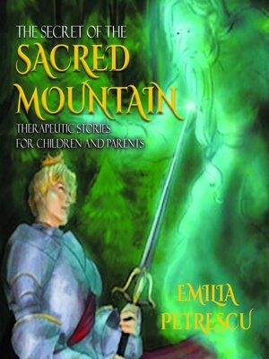 cover image of The Secret of the Sacred Mountain